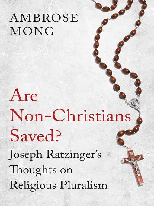 Title details for Are Non-Christians Saved? by Ambrose Mong - Available